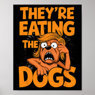 Póster Están comiendo el debate de los perros Kamala Harr