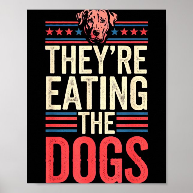 Póster Están Comiendo Los Perros Cita Divertida Para Homb (Frente)