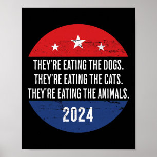 Póster Están comiendo los perros que comen los gatos Tru