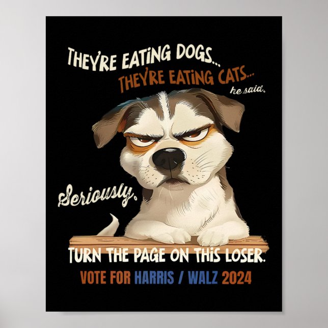 Póster ¡Están comiendo perros! ¡Comen Gatos! Vote Harr (Frente)