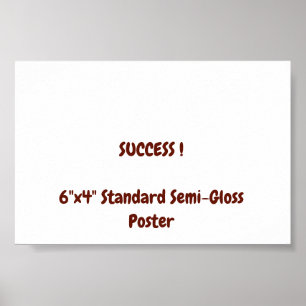 Póster estándar semibrillante de 6"x4"