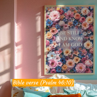 Póster ESTAQUIETA Y SABE QUE YO SOY DIOS - Acuarela Flora