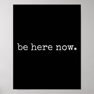 Póster Estar Aquí Ahora Inspirado Cita Motivacional Minim