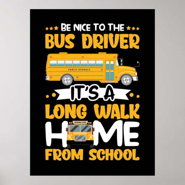 Póster Estar Bien Con El Conductor Del Autobús (Frente)