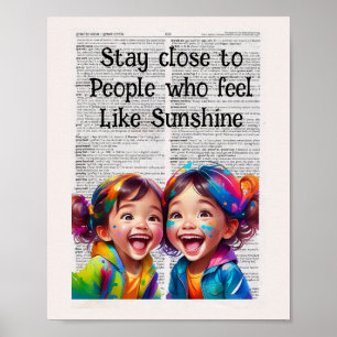 Póster Estar cerca de gente que se siente como un sol