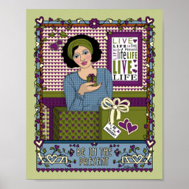 Póster Estar en el Poster Present_A_8x10