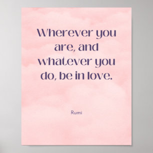 Póster Estar enamorado de Rumi Quote