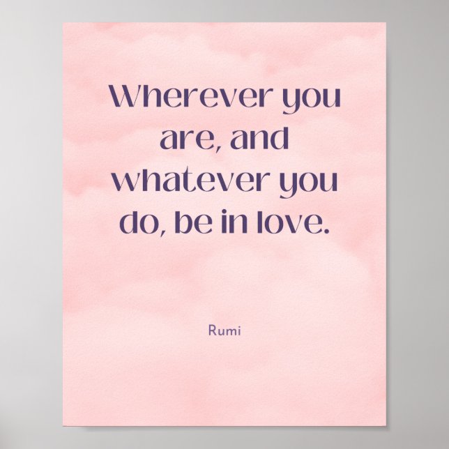 Póster Estar enamorado de Rumi Quote (Frente)