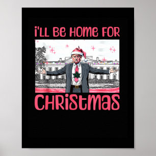 Póster Estaré En Casa Para Los Navidades El Divertido San
