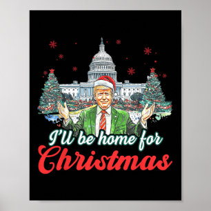 Póster Estaré En Casa Para Los Navidades El Divertido San