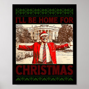 Póster Estaré en casa para los Navidades Santa Funny Trum