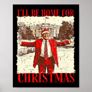 Póster Estaré en casa para los Navidades Santa Funny Trum