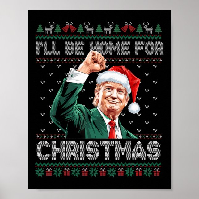 Póster Estaré en casa para los Navidades Santa Funny Trum (Frente)