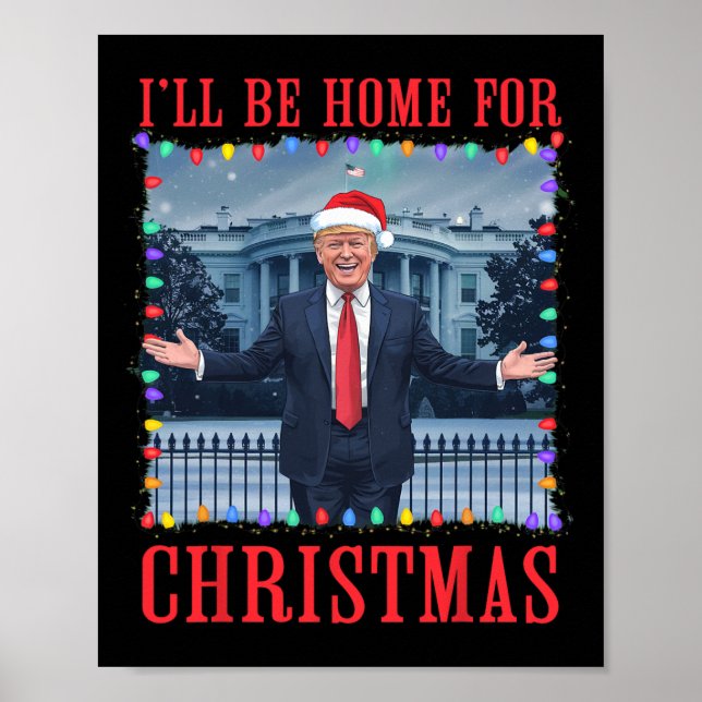 Póster Estaré en casa para los Navidades Santa Funny Trum (Frente)