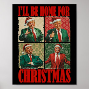 Póster Estaré en casa para los Navidades Santa Funny Trum