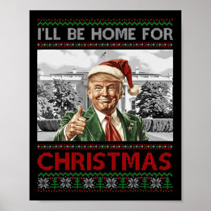Póster Estaré en casa para los Navidades Santa Funny Trum
