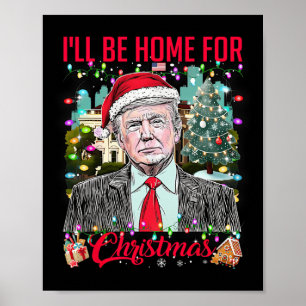 Póster Estaré en casa para los Navidades Santa Funny Trum