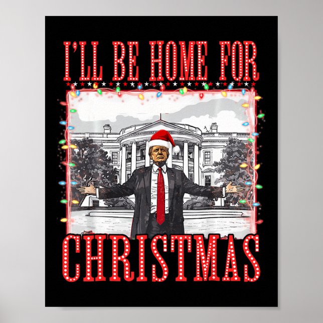 Póster Estaré en casa para los Navidades Santa Funny Trum (Frente)