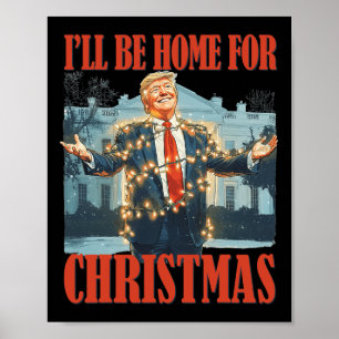 Póster Estaré en casa para los Navidades Santa Funny Trum
