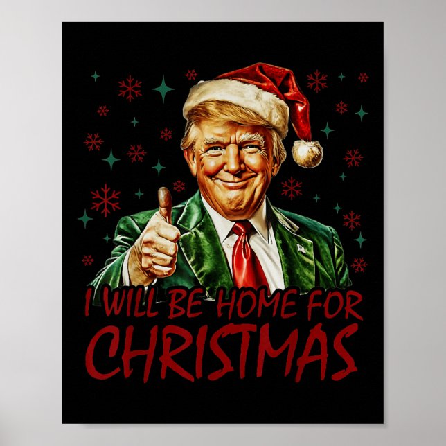 Póster Estaré en casa para los Navidades Santa Funny Trum (Frente)