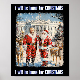 Póster Estaré en casa para los Navidades Santa Funny Trum
