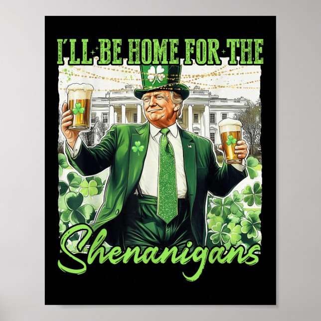 Póster Estaré En Casa Para Los Shenanigans St Patricks Da (Frente)