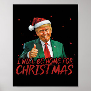 Póster Estaré en casa para Navidades Divertido Santa Clau