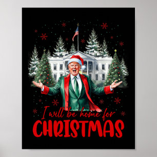 Póster Estaré en casa para Navidades Navidad Trump Pajama
