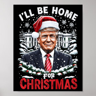 Póster Estaré en casa para Navidades patrióticos Trump Na