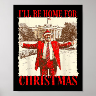 Póster Estaré en casa para Navidades Santa Funny Xmas Paj