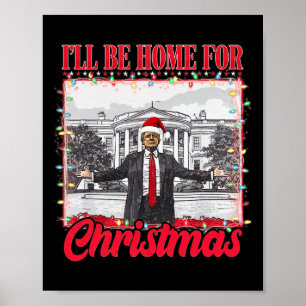 Póster Estaré en casa para Navidades Santa Funny Xmas Paj