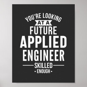 Póster Estás buscando a un futuro ingeniero aplicado