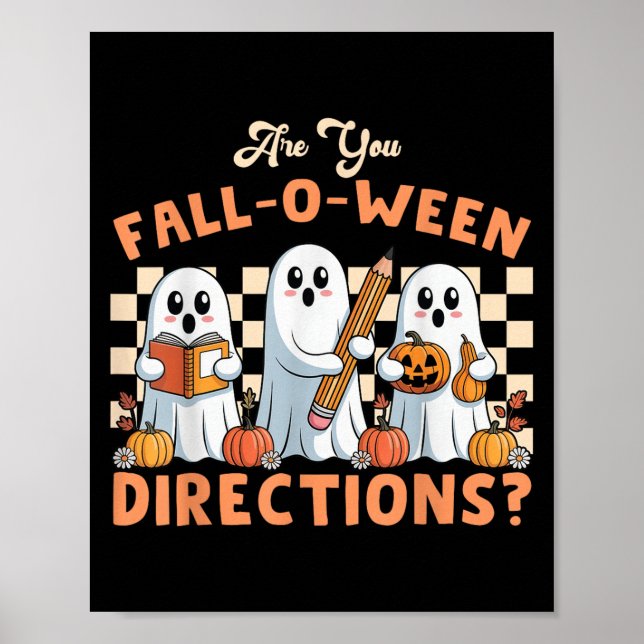 Póster ¿Estás en Otoño O Ween Direcciones Profesor de Hal (Frente)