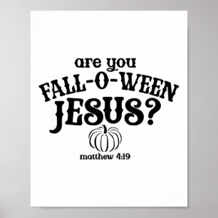 Póster ¿Estás Falloween Jesús Camisas Cristianas Caída Gr