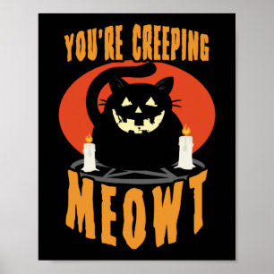 Póster Estás llorando a Meowt   Pun gato negro de Hallowe