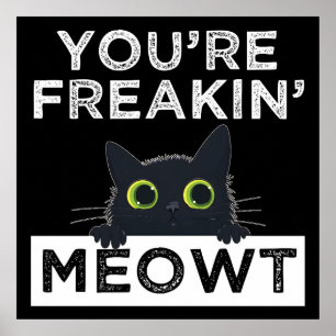 Póster Estás Meowt Meando