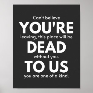 Póster Estás muerto para nosotros, Coworker se va, divert
