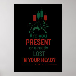 Póster ¿Estás Presente? – Mentalidad de Trader | Bull