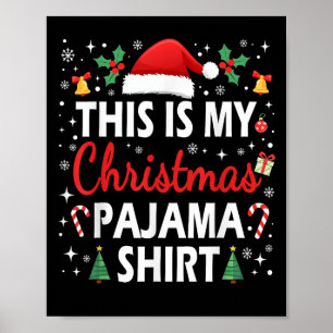Póster Estas son mis Navidades Pajama Hombres Mujeres Niñ