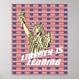 Póster Estatua de la Libertad - La libertad lidera
