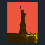Póster Estatua de la Libertad Silhouette Pop Art<br><div class="desc">Ciudad de Nueva York - Estados Unidos de América Estatuas,  Monumentos y Edificios de símbolos nacionales y municipales - Dibujo fotográfico de la estatua de la libertad - Obra artística de estilo de arte pop de la silueta de la libertad</div>