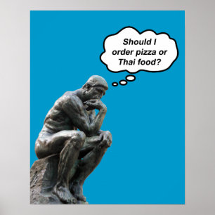Póster Estatua divertida del pensador de Rodin: ¿pizza o 