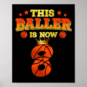 Póster Este Baller es ahora 8 niños Chicas de baloncesto