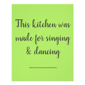 Póster Este cartel de cocina está hecho para cantar y bai