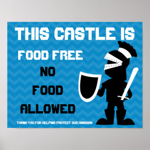 Póster Este castillo es libre de comida y está vigilado p