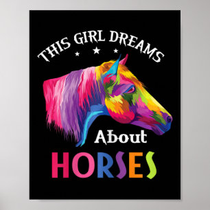 Póster Este Chica sueña con los caballos montando en la e