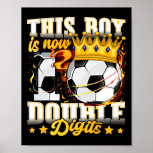 Póster Este chico ahora tiene 10 años, doble dígito fútbo