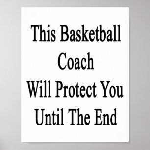 Póster Este Entrenador De Básquetbol Te Protegerá Hasta E