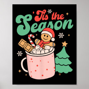 Póster Este Es El Navidad De Temporada Hot Cocoa Gingerbr