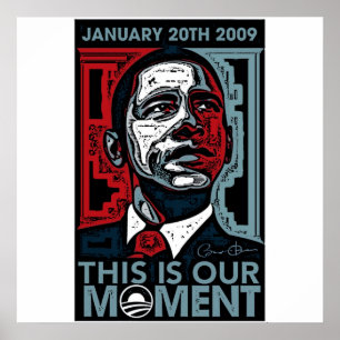 Póster Éste es el nuestro momento 20 de enero de 2009